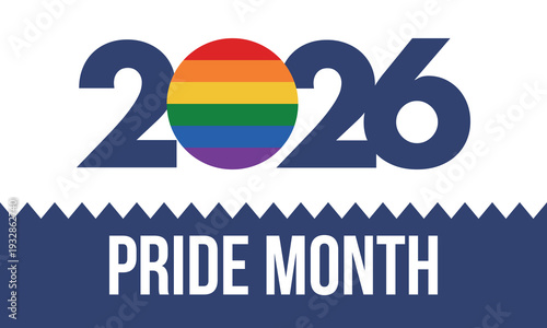 LGBT Pride Month in June. 2026. Lesbian Gay Bisexual Transgender. Celebrated annual. LGBT flag. Rainbow love concept. Human rights and tolerance. Poster, banner and background. Vector illustration