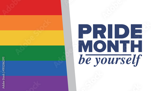 LGBT Pride Month in June. 2026. Lesbian Gay Bisexual Transgender. Celebrated annual. LGBT flag. Rainbow love concept. Human rights and tolerance. Poster, banner and background. Vector illustration
