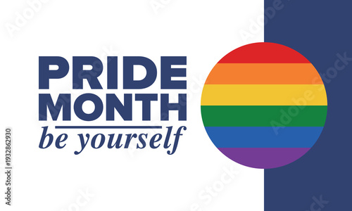 LGBT Pride Month in June. 2026. Lesbian Gay Bisexual Transgender. Celebrated annual. LGBT flag. Rainbow love concept. Human rights and tolerance. Poster, banner and background. Vector illustration