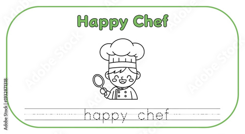 Happy Chef Coloring Page for Kids: Learn to Write 'Happy Chef'