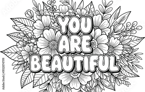 Inspirational adult coloring page with floral design and uplifting message