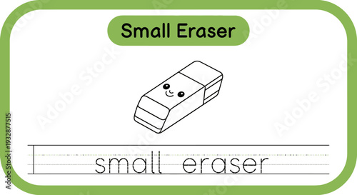Small Eraser Coloring Page for Kids - Learn to Write 'Small Eraser'