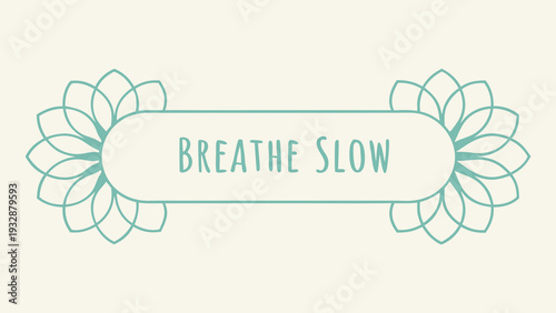 Pastel Breathe Slow Mental Health Banner for Wellness App and World Meditation Day Awareness Campaign