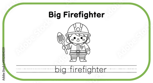 Cute Firefighter Kid Character Holding a Shovel, Learning to Write Big Firefighter