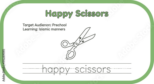 Happy Scissors: Preschool Islamic Manners Learning Activity