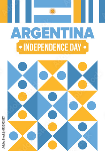 Argentina National Day. Happy holiday. Independence and freedom day. Celebrate annual. Argentina flag. Patriotic argentine design. Poster, card, banner, template, background. Vector illustration