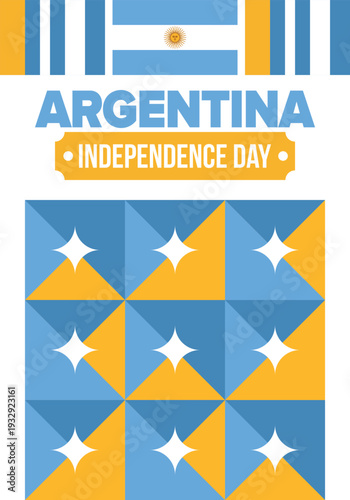Argentina National Day. Happy holiday. Independence and freedom day. Celebrate annual. Argentina flag. Patriotic argentine design. Poster, card, banner, template, background. Vector illustration