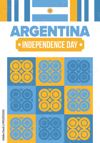 Argentina National Day. Happy holiday. Independence and freedom day. Celebrate annual. Argentina flag. Patriotic argentine design. Poster, card, banner, template, background. Vector illustration