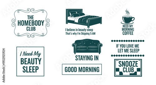 Cozy Homebody Club Sleep and Coffee Morning Routine Quotes Vector Collection
