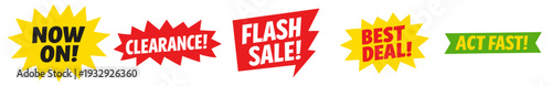 Row of five colorful starburst stickers with phrases like now on, clearance, flash sale, best deal, and act fast. Bright promo elements for marketing, web shops, flyers, and banners.