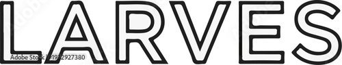 Bold outline text spelling "LARVES" with a subtle inner gray gradient fill