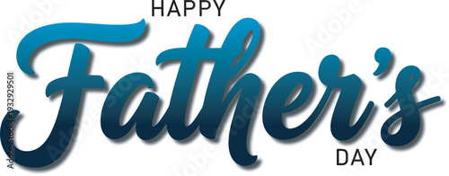Happy father's day greeting card with blue typography and white background for dad