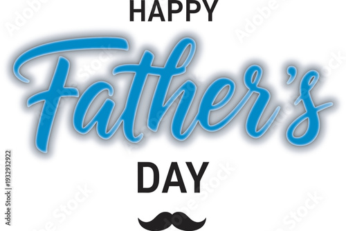 Happy father's day greeting card with mustache design celebrating dads everywhere on special day