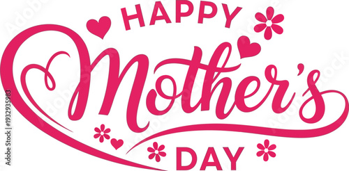 Celebratory message for mothers on their special day with decorative elements