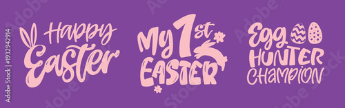 Happy Easter! Cute hand drawn doodle lettering quote about egg hunt. Lettering for t-shirt design, mug print, bag print, clothes fashion. 100% hand drawn vector image.