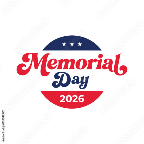 Red and blue memorial day 2026 circular with stars and text circle