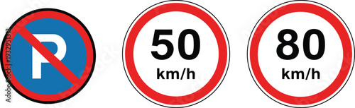 Illustrating various road signs for traffic regulation: a no-parking zone, and speed limits of 50 km/h and 80 km/h, essential for safe urban and highway driving.