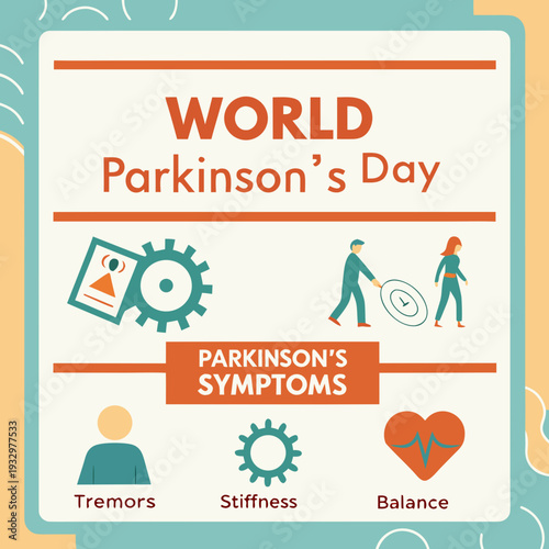 World parkinson's day infographic showing symptoms like tremors, stiffness, and balance, with patient illustrations