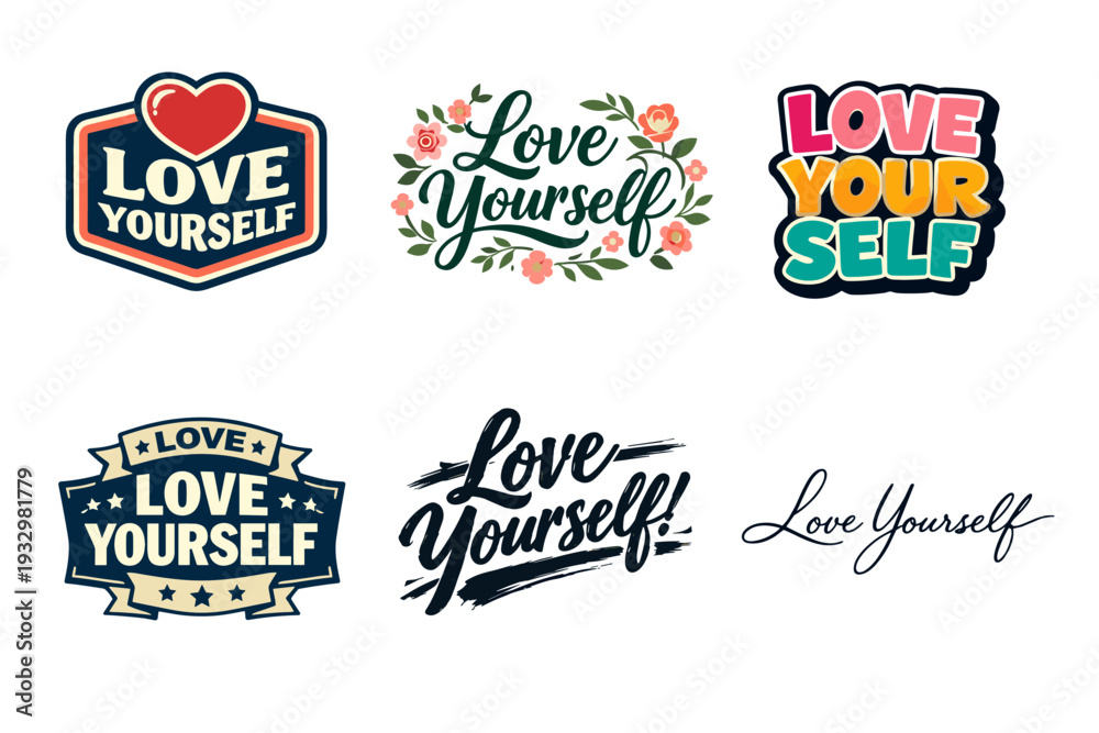 Fototapeta premium Love yourself: inspirational typography designs with floral and heart themes