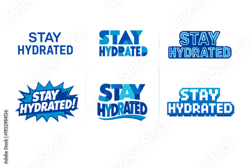 Stay hydrated water theme text designs in various blue styles