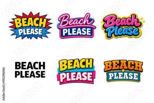 Colorful beach please designs with vibrant typography
