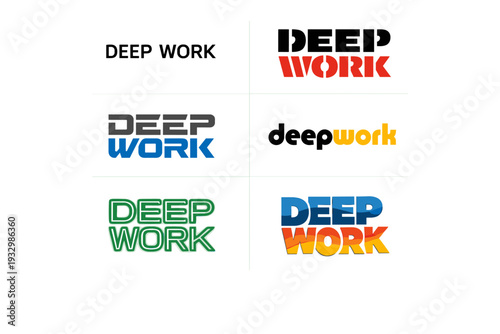 Variations of 'deep work' typography in different fonts and colors