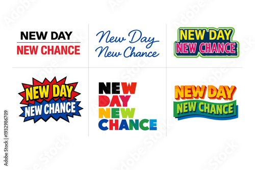 Colorful text designs with 'new day new chance' in various styles and fonts