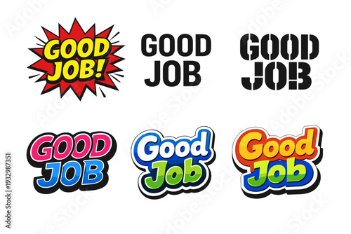 Colorful good job text designs with various bold styles and effects