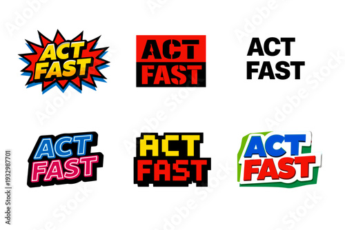 Bold act fast logos in various dynamic designs