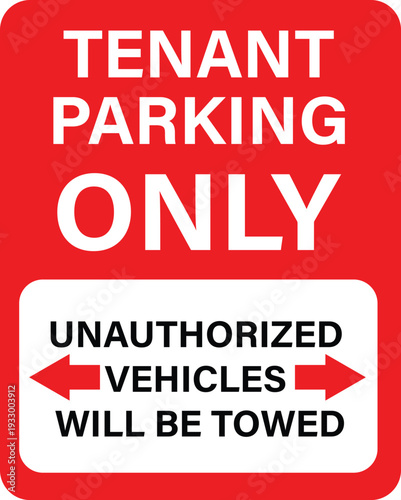 Tenant parking only sign. Parking spaces is allocated only for tenant. flat style.