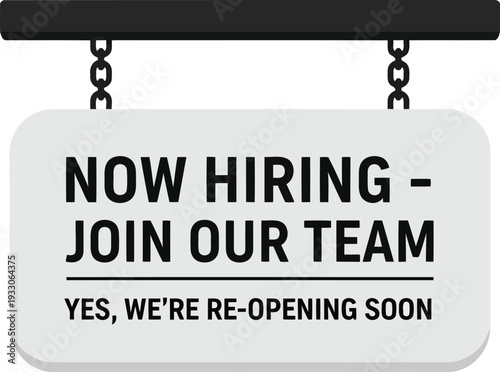 Now Hiring Sign for Business Reopening, Join Our Team Recruitment Announcement Banner