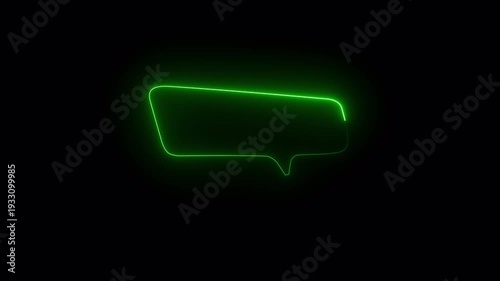 Video. Green neon speech bubble on black background. Animation on black background. 4K.