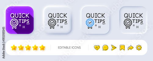 Quick tips line icon. Neumorphic, Flat shadow, 3d buttons. Helpful tricks sign. Tutorials with award medal symbol. Line quick tips icon. Social media icons. Vector