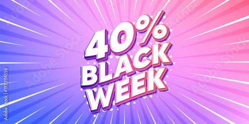 Black week sun rays gradient banner. Light burst background. Black week 40 percent sale. Special discount sign. Black friday offer symbol. Gradient sun rays. Sunburst light. Vector