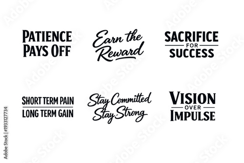 Motivational quotes on patience, sacrifice, commitment, and vision
