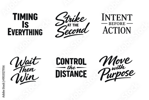 Bold inspirational phrases on timing, action, and purpose in black text
