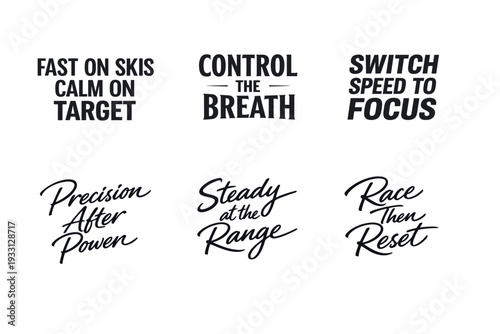 Motivational winter sports phrases for skiing and biathlon enthusiasts