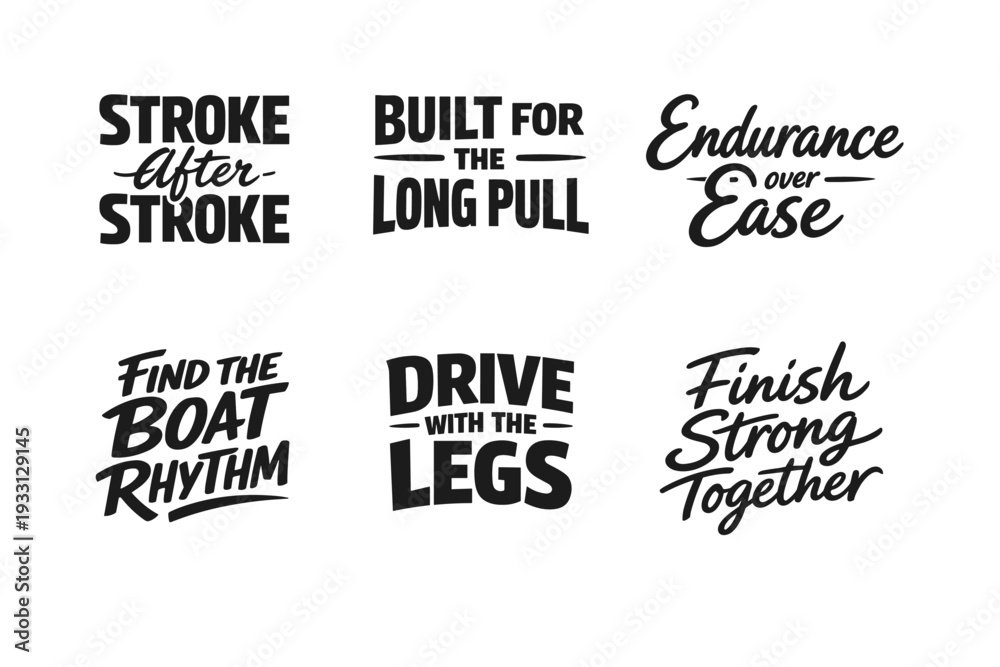 Obraz premium Motivational rowing slogans for team spirit and endurance