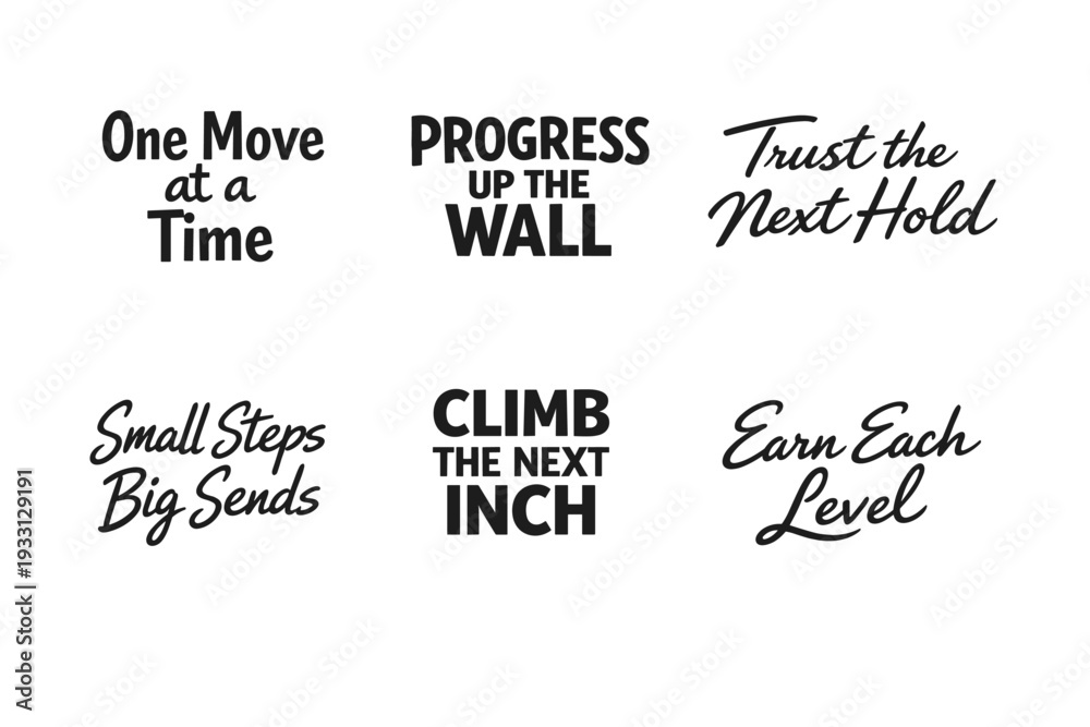 Fototapeta premium Motivational climbing phrases in bold typography for inspiration