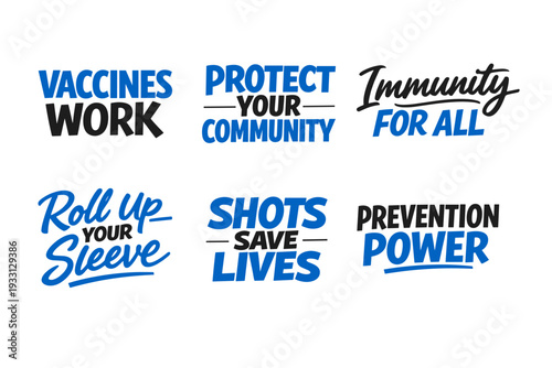 Encouraging vaccine slogans promoting community immunity and health protection