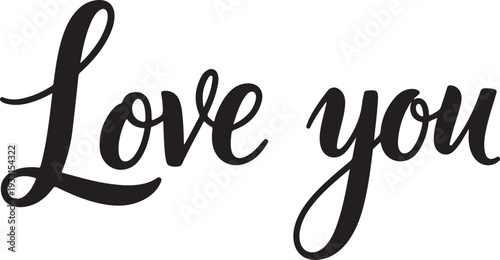 Black cursive text love you on white background
