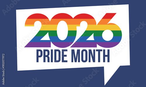 LGBT Pride Month in June. 2026. Lesbian Gay Bisexual Transgender. Celebrated annual. LGBT flag. Rainbow love concept. Human rights and tolerance. Poster, banner and background. Vector illustration