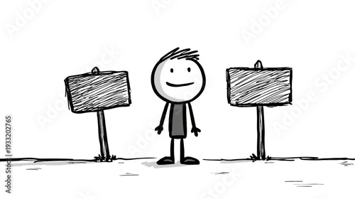 Hand drawn stick figure stands between two blank signs, representing choice, decision-making, options, or uncertainty