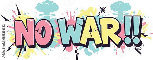 No War Typography with Mushroom Cloud Icons, Abstract Paint Splatters, and Comic Style Lettering on White Background for Peace Advocacy and Anti-War Protest Graphic Design