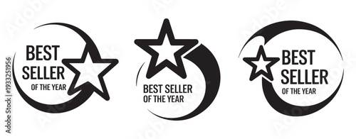 Bestseller of the Year Black Sign, White Background, Label with Star, Symbol Emblem, Award Badge, Vector Illustration