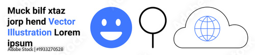 Communication, internet connectivity, cloud storage, information search, online interaction, networking. A happy face, magnifying glass and cloud with a globe illustration. Communication