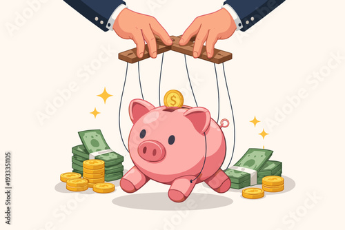 Piggy Bank Puppet Controlled by Hands in a Suit, Financial Manipulation and Money Control Concept Vector Illustration with Stacks of Cash and Gold Coins, Economic Influence and Wealth Management