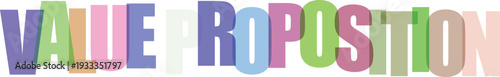 Multicolored value proposition text on with bold typography and vibrant colors