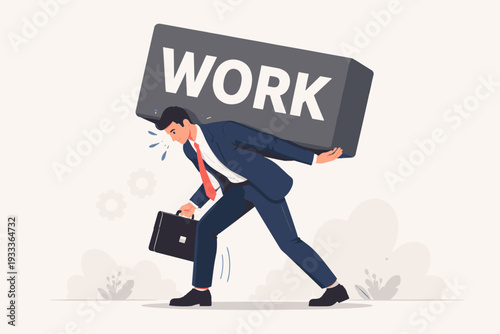 Businessman Carrying Heavy Work Sign on Back, Concept of Overworked Employee, Job Stress, Career Pressure, Professional Burnout, Heavy Workload and Exhaustion, Flat Vector Illustration Design