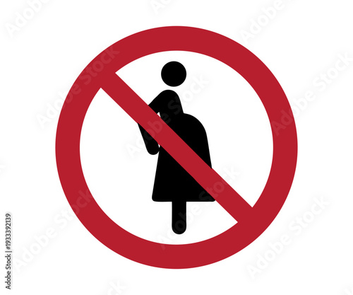 Prohibition sign for pregnant women. ISO 7010 P042 Not for pregnant women. Prohibition sign pictogram not for pregnant women vector design and illustration.
